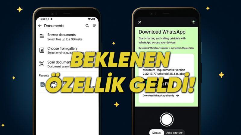 WhatsApp’a Belge Tarama Özelliği Geliyor: Artık Her Şey Daha Kolay Olacak