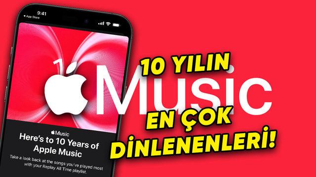 Apple Music’in 10. Yıl Dönümü Kutlamaları Duyuruldu: Tüm Zamanların En Çok Dinlenen Şarkıları Açıklanacak!