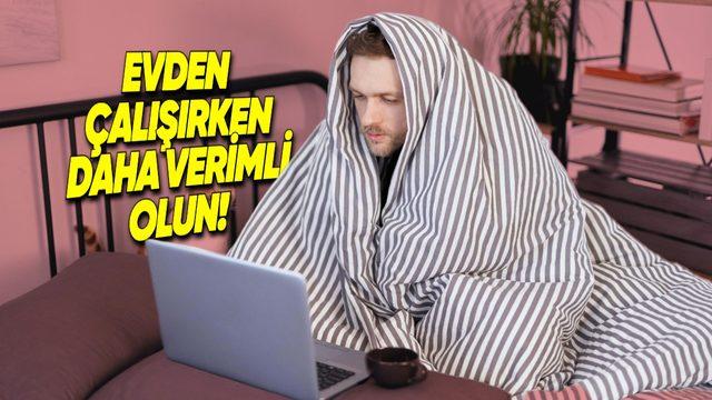 Pijamayla Çalışanlar Buraya! Evden Çalışanlar İçin En İyi Mobil Uygulamalar