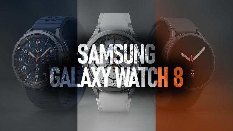 Samsung Galaxy Watch 8 Serisi Tanıtıldı: İşte Tasarımları, Özellikleri ve Türkiye Fiyatları