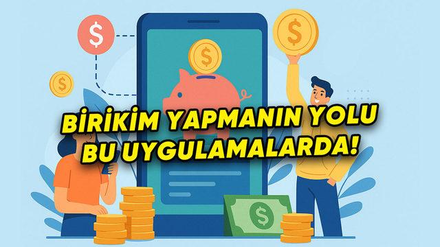 Birikim Yapmanın Sırrı: En İyi Para Biriktirme Uygulamaları!