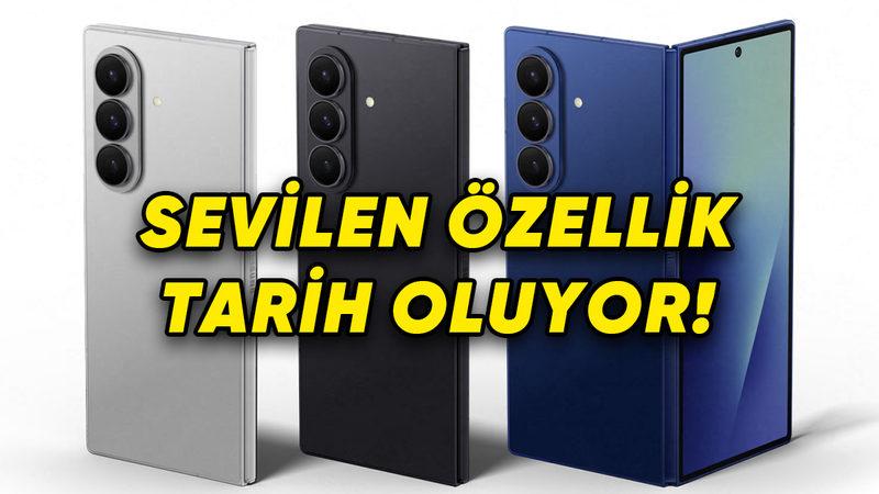 Tanıtıma Saatler Kala Samsung Galaxy Z Fold7 Hakkında Keyif Kaçıran İddia: En Sevilen Özelliklerden Biri Olmayacak!
