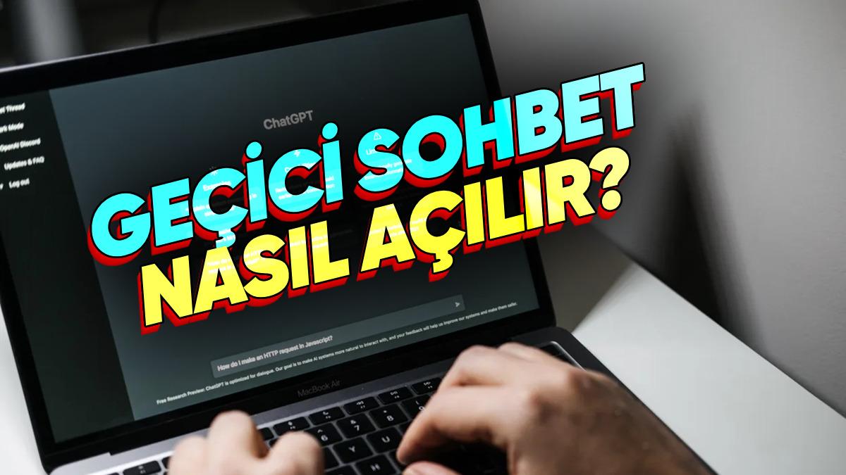 ChatGPT ile Konuşmalarınızın Kaydedilmemesi İçin Bu Ayarı Aktif Ettiğinizden Emin Olun