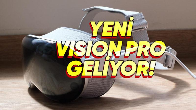 Apple Bu Yıl Yeni Bir Vision Pro Tanıtmaya Hazırlanıyor: Peki Eski Modelden Farkı Ne?