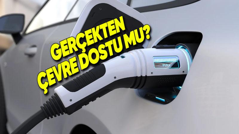 Elektrikli Otomobillerin Batarya Üretimini de Dikkate Aldığımızda Benzinli Araçlardan Ne Kadar Daha Çevreci Olduğu Açıklandı