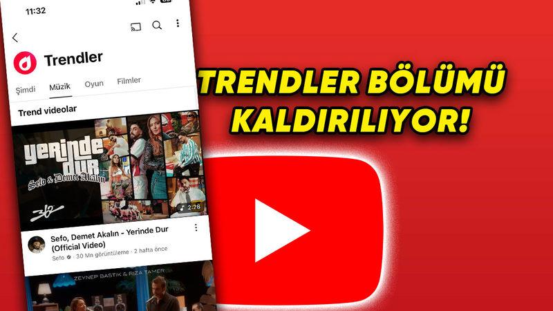 YouTube’un İkonik "Trendler" Bölümü Kaldırılıyor: İşte Nedeni!