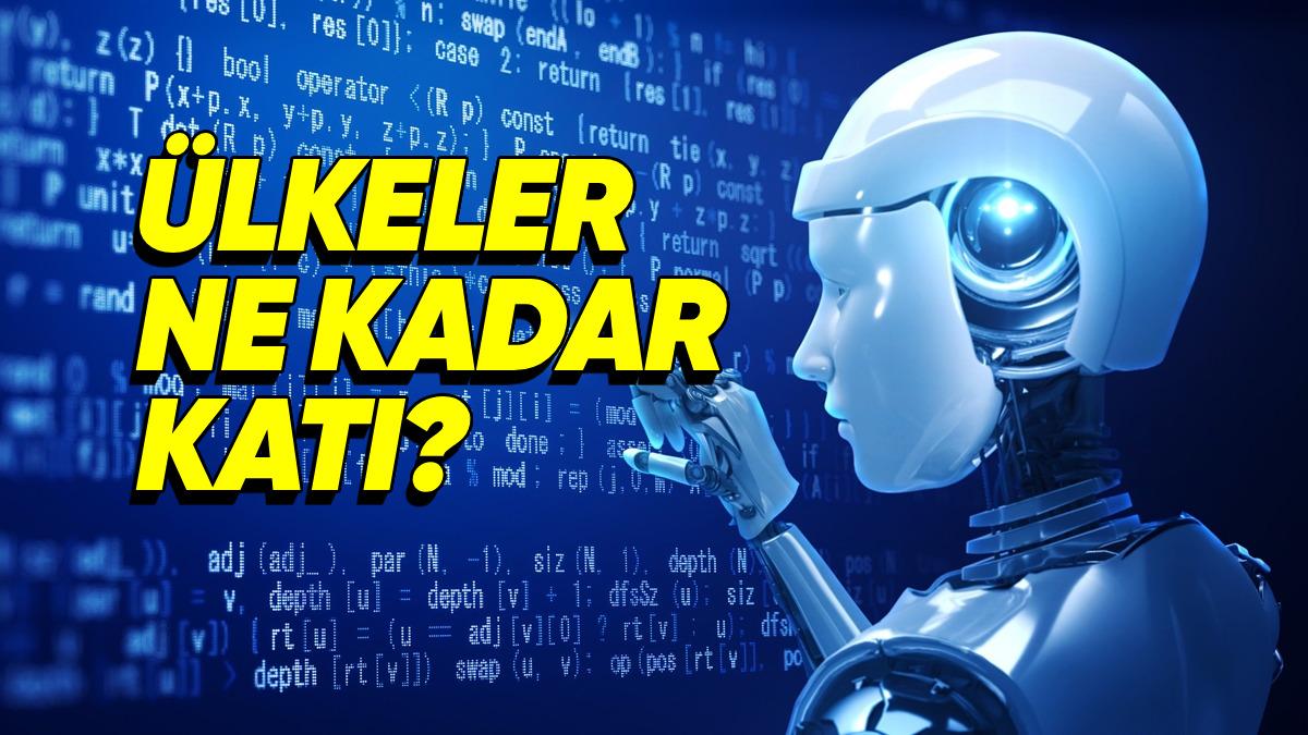 Geleceği Bu Ülkeler Şekillendirecek: Yapay Zekâ Etik Kuralları Hangi Ülkelerde Daha Katı?