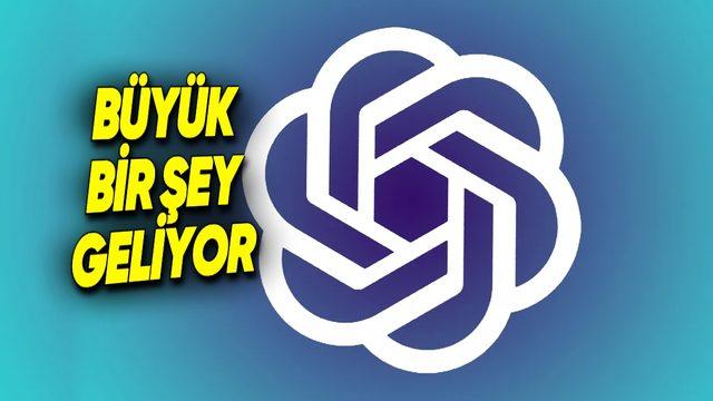 OpenAI Tarihî Duyuruya Hazırlanıyor: Bu Akşam Canlı Yayın Var!