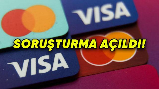 Rekabet Kurumu’ndan Visa ile Mastercard’a Soruşturma: İşte Nedeni!