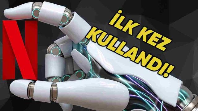 Netflix, Üretken Yapay Zekâ Kullanılan İlk Dizisini Açıkladı