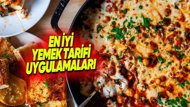 Evinizde Şef Olun! En İyi Yemek Tarifi Uygulamaları