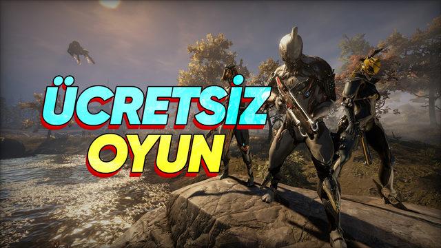 Her Hafta Sonu Bir Ücretsiz Oyun Tavsiyesi: Warframe