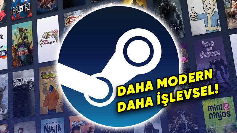 Steam’in Yepyeni Arayüzü Test Edilmeye Başladı: Siz de Deneyebilirsiniz!