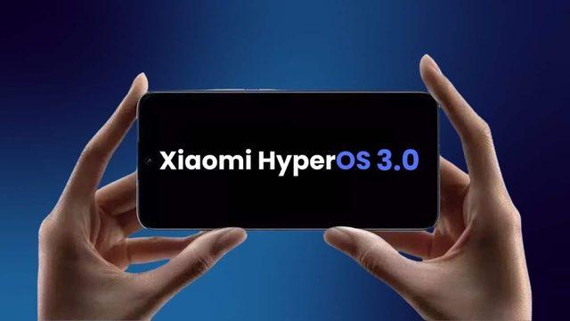 Xiaomi’nin HyperOS 3 Güncellemesi Geliyor: İşte Güncellemeyi Alacak Telefonlar!