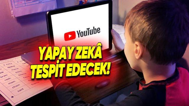YouTube, Yapay Zekâyla 18 Yaş Altındaki Kullanıcıları Tespit Edip Hesaplarını Kısıtlayacak!