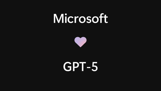 GPT-5, Microsoft Copilot’a Geldi: Artık Microsoft Hizmetlerinde Ücretsiz Olarak Kullanılabilecek
