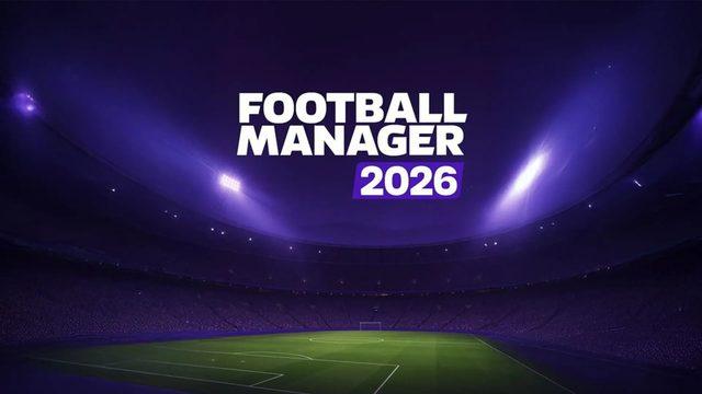 Football Manager 26’nın İlk Fragmanı Yayımlandı (Çok Bekledik...) [Video]