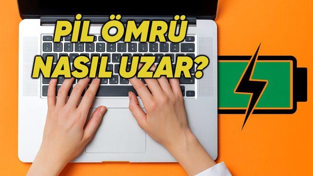 Laptop Bataryanız Çabuk mu Bitiyor? İşte Pil Ömrünü Uzatmanın Etkili Yolları