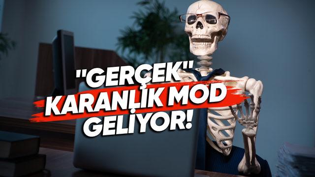 Windows 11 ’Tam Anlamıyla’ Karanlık Moda Kavuşuyor (Tek Bir Beyaz Yer Bile Kalmayacak)