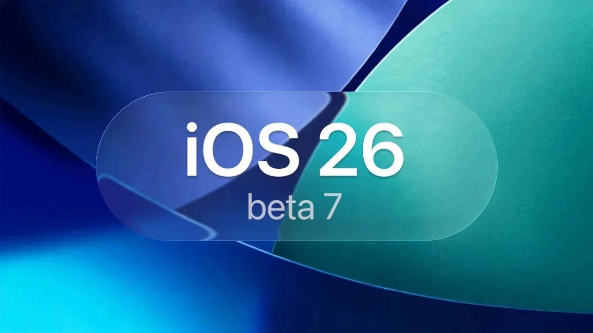 iOS 26 Beta 7 Yayımlandı: İşte iPhone’lara Gelecek Yeni Özellikler!