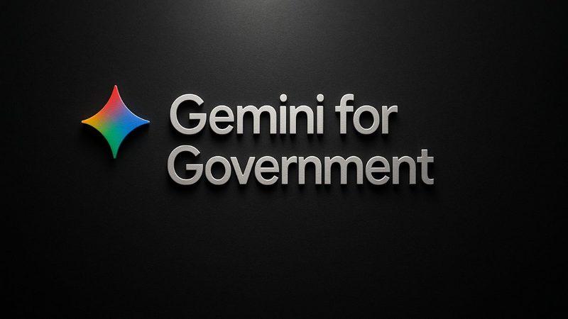 Google’dan Devlet Kurumlarına Özel Yapay Zekâ: "Gemini For Government"