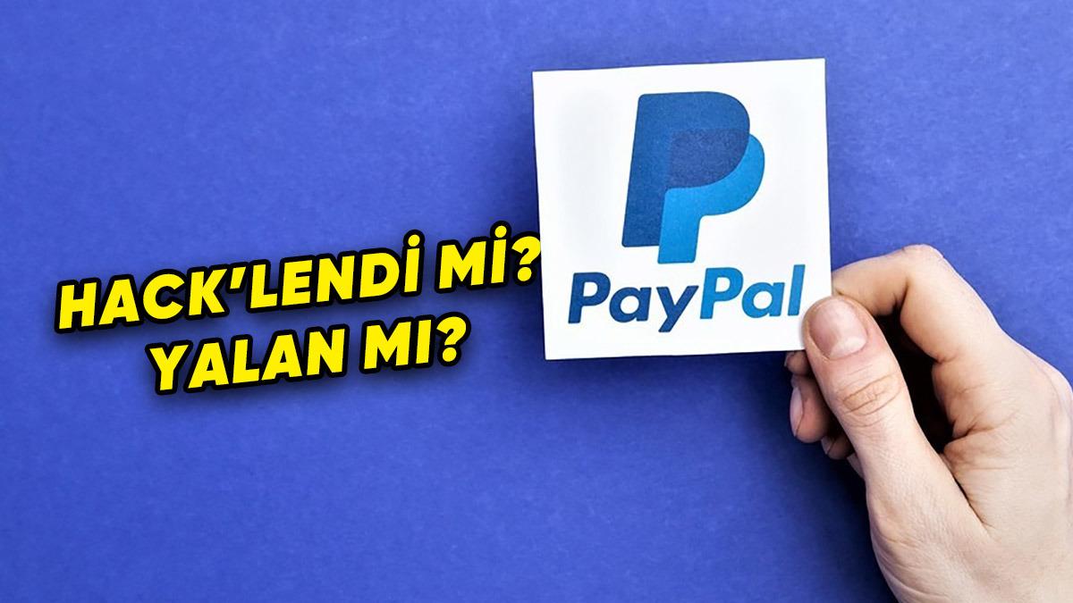 16 Milyon PayPal Hesap Bilgisinin Sızdırıldığı İddia Edildi: PayPal’den Açıklama Geldi!