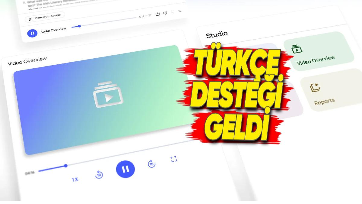 NotebookLM’in Sizi Saatlerce Videolarla Uğraşmaktan Kurtaran Özelliğine Türkçe Dil Desteği Geldi