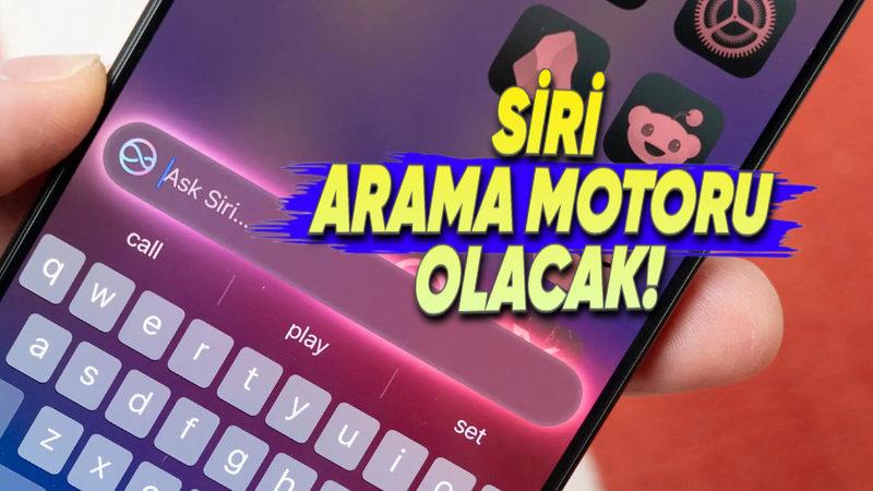 Apple, Siri'yi Arama Motoruna Dönüştürecek