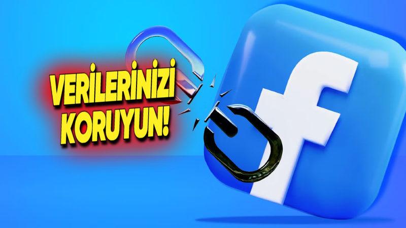 Verilerinizi Güvence Altına Alın! Facebook Uygulamalarına Verilen İzinler Nasıl Düzenlenir?