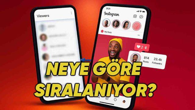 Instagram Hikâye İzlenme Sırası Neye Göre Belirleniyor?