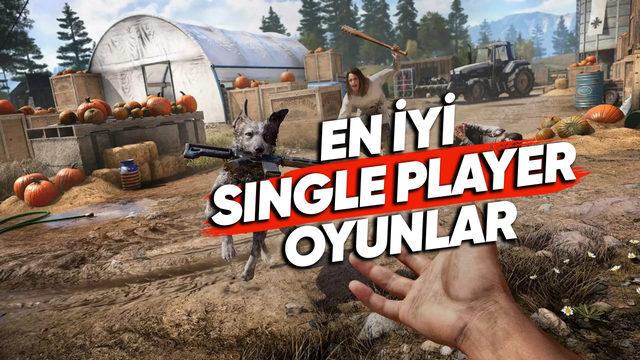 Her Biri Farklı Bir Noktasıyla Sizi Büyüleyecek En İyi Single Player (Tek Kişilik) Oyunlar