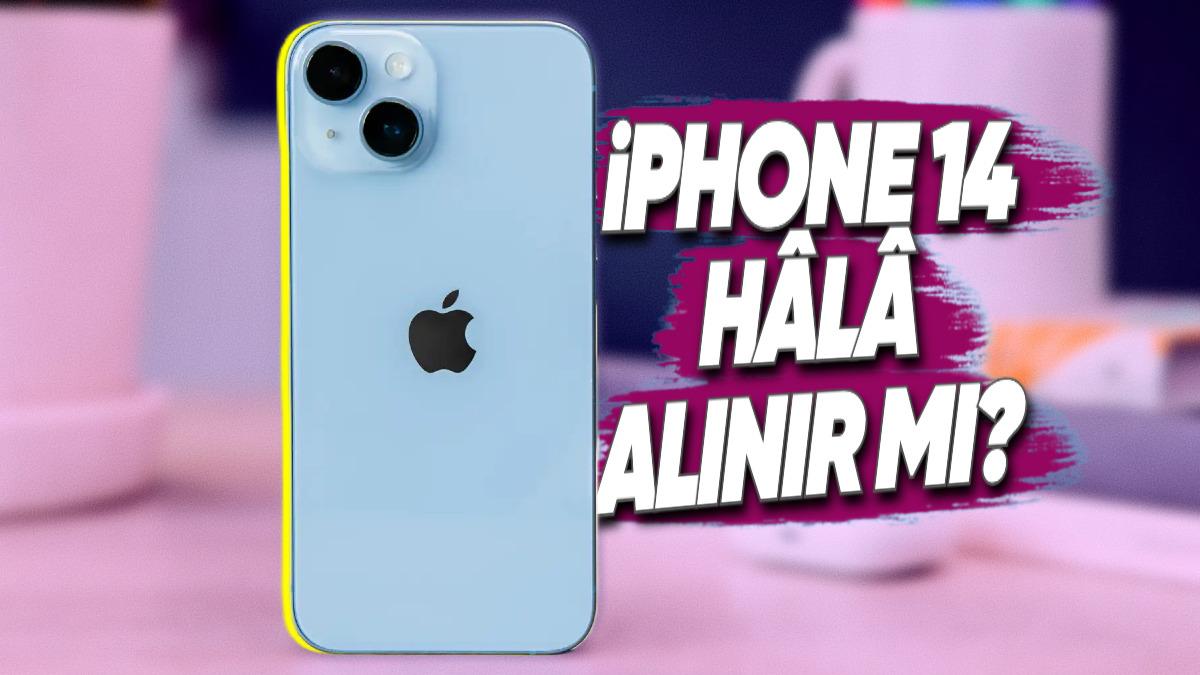 "iPhone 14 Hâlâ Alınır mı?" Diye Soranlar Toplansın: İşte iPhone 14 ve iPhone 14 Plus’ın Tüm Özellikleri ve Güncel Fiyatları