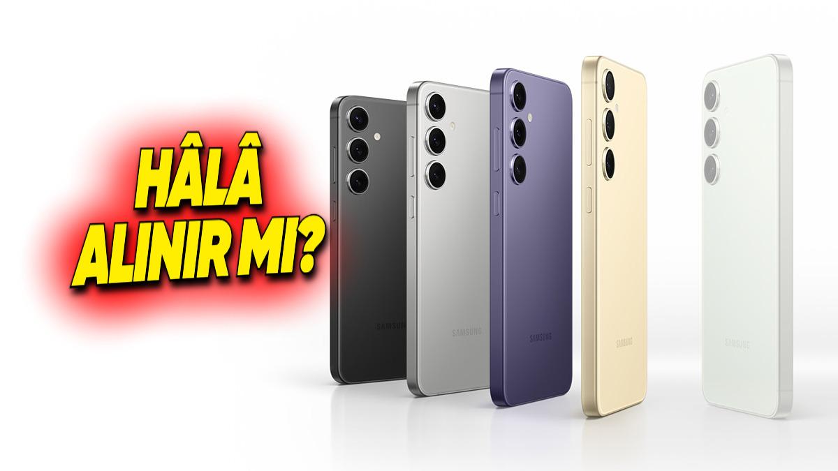 Hâlâ Alınır mı? Samsung Galaxy S24, S24+ ve S24 Ultra’nın Tüm Özellikleri, Tasarımı ve Fiyatı
