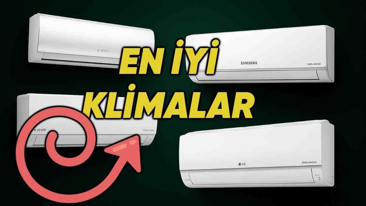 Her Bütçeye Uygun En İyi Klima Tavsiyeleri: Tüm Detaylarıyla Listeledik!