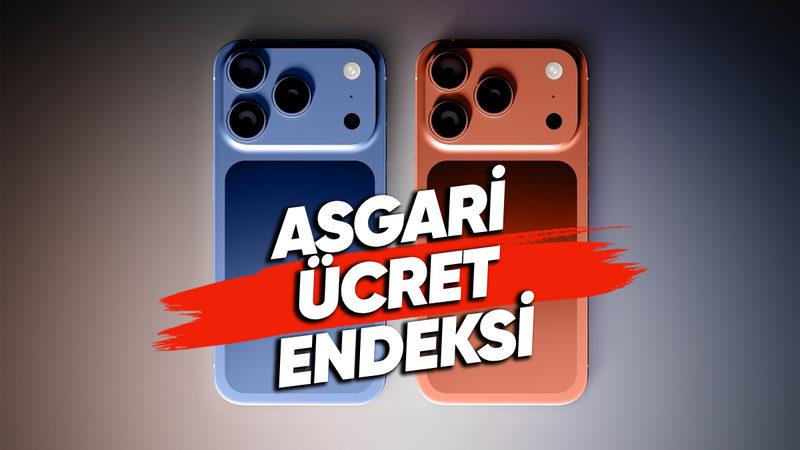iPhone Almak Zorlaştı mı Kolaylaştı mı? İşte Türkiye'nin iPhone-Asgari Ücret Endeksi
