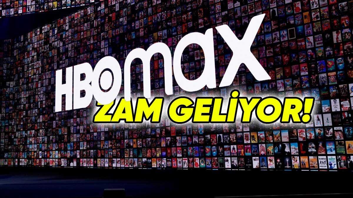 HBO Max Fiyatlarına Zam Geleceği Açıklandı