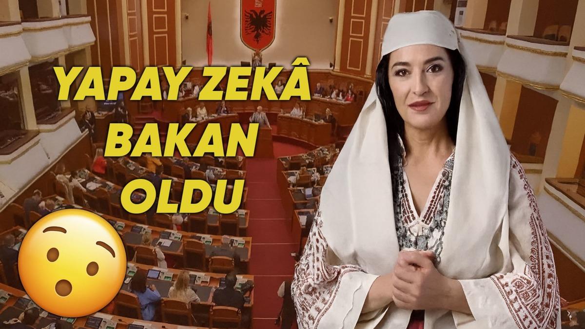 Dünyada Bir İlk: Arnavutluk’un Yeni Bakanı Yapay Zekâ Oldu