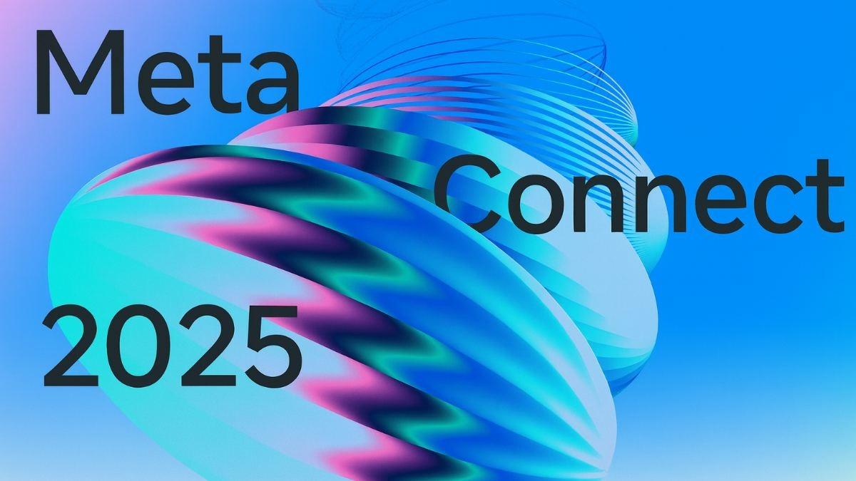 Meta'nın Beklenen Etkinliği Connect 2025’te Neler Olacak? İşte Beklenen Ürünler