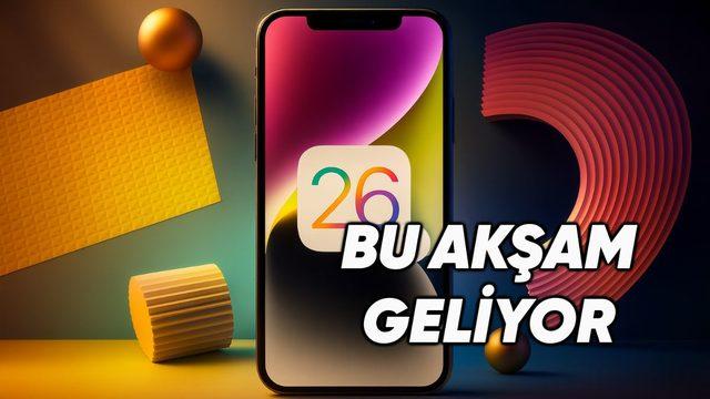 Bu Akşam Tüm iPhone'lara Geliyor: iOS 26 Nasıl Yüklenir?