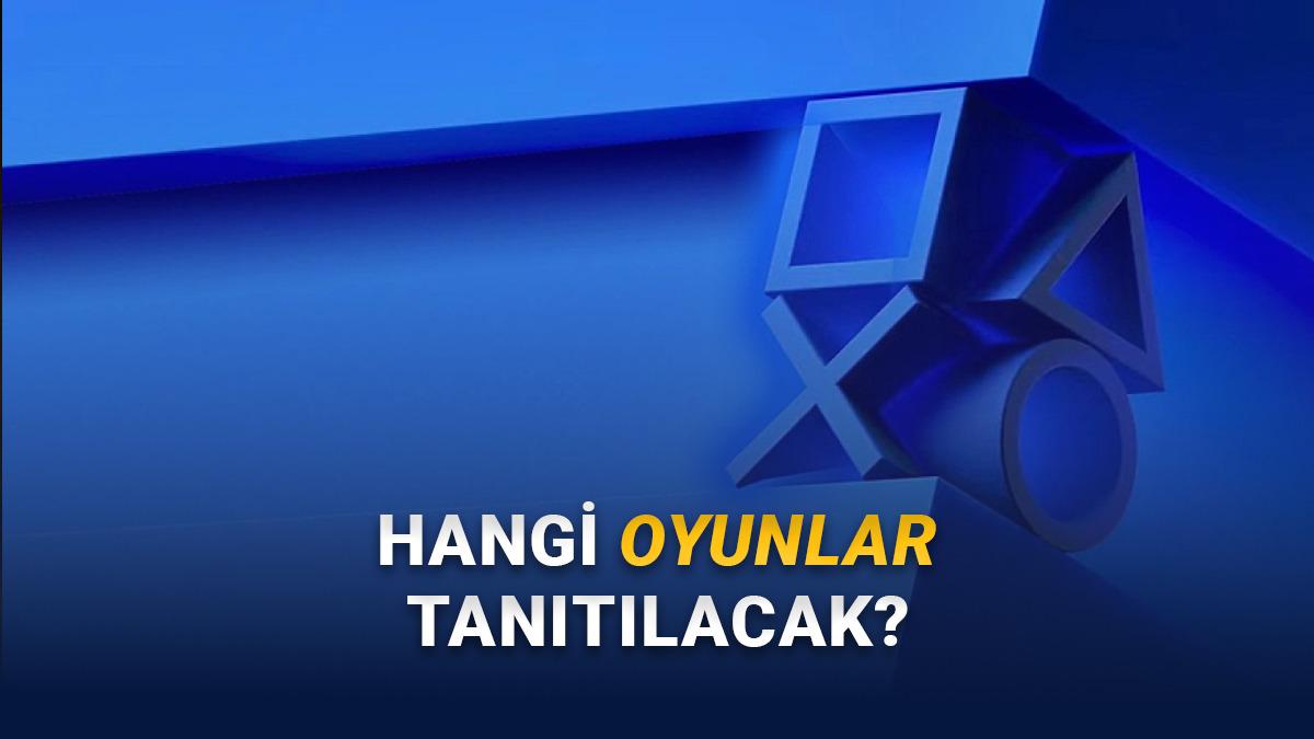 Yeni State of Play Duyuruldu: Ne Zaman Gerçekleşecek? Hangi Oyunlar Gösterilecek?