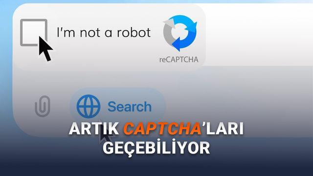 ChatGPT'nin Artık CAPTCHA'ları Geçebildiği Keşfedildi (İyi mi Kötü mü Bilemedik...)