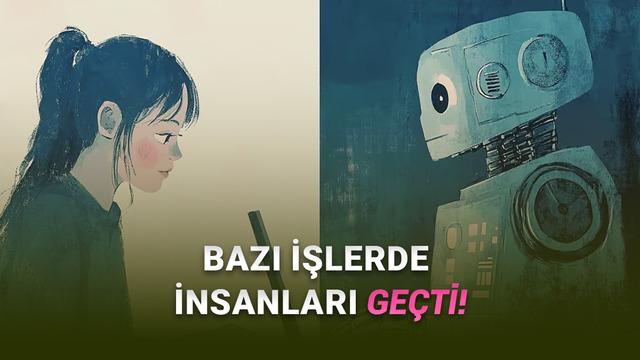  OpenAI, Bazı İşlerde İnsan ve Yapay Zekâ Performansını Kıyasladı: Bazı Sektörler Risk Altında! 