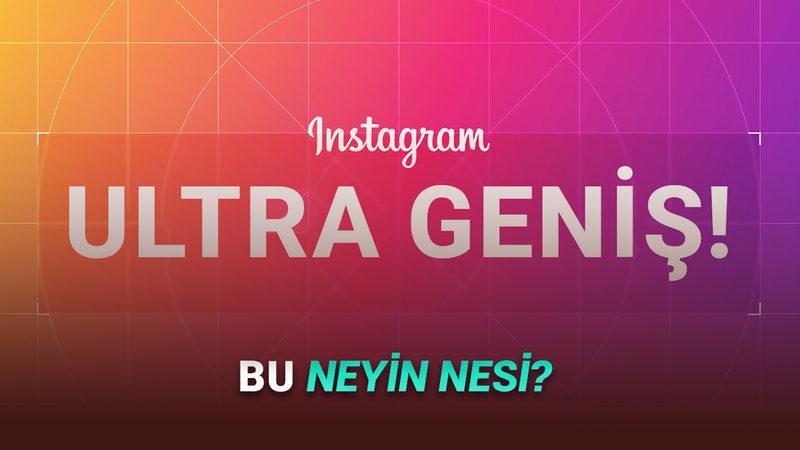 Instagram'da Trend Olan "5120x1080" Video Akımı Nereden Çıktı?