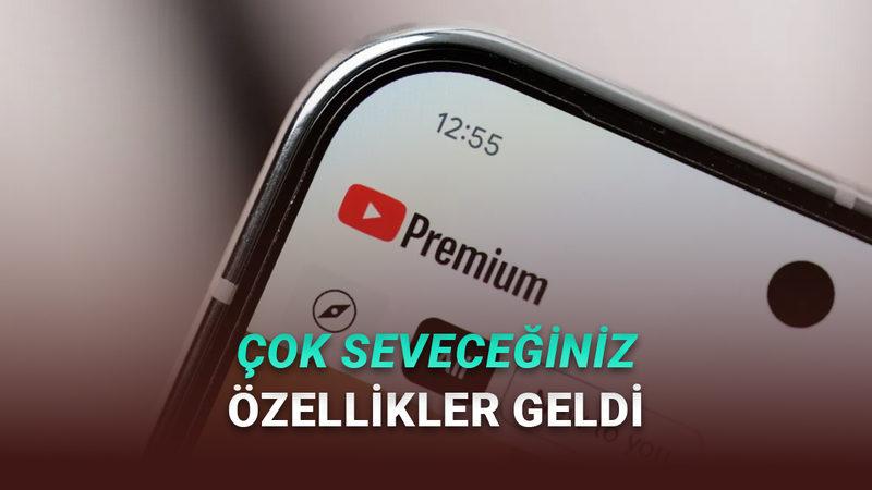 YouTube Premium'a Birbirinden Kullanışlı Yeni Özellikler Geldi