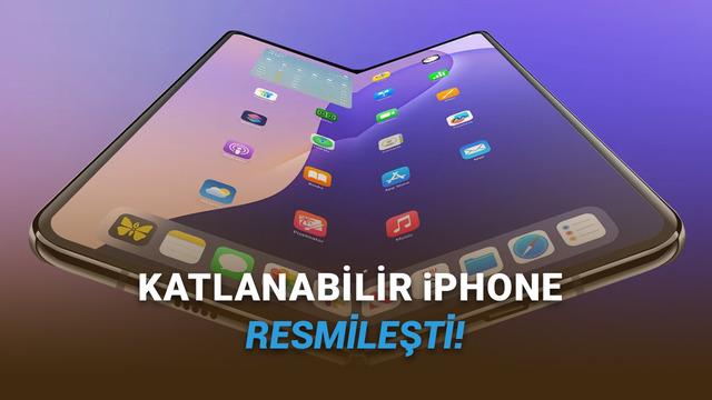 Samsung, Apple'ın Sürprizini Yine Bozdu: Katlanabilir iPhone Geliyor!