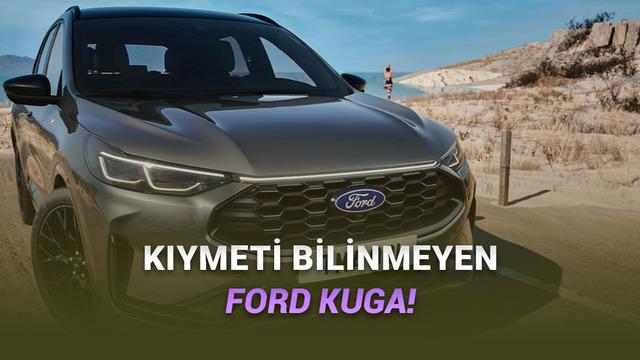  Ford Kuga Alınır mı? Tasarımı, Donanımı, Performansı ve Fiyatı! 