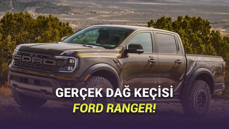 Ford Ranger Alınır mı? Tasarımı, Donanımı, Performansı ve Fiyatı!