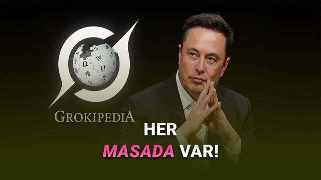  Elon Musk Şimdi de Wikipedia'ya Rakip Geliştiriyor: Grokpedia 