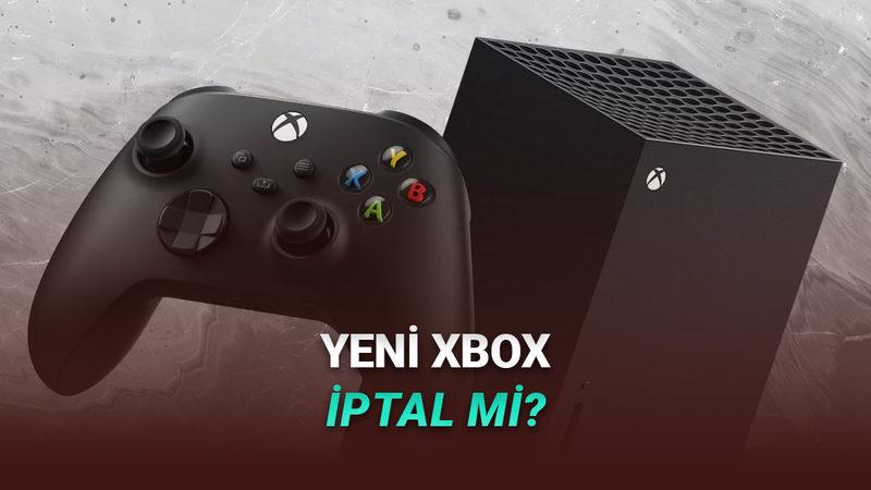 Yeni Bir Xbox'ın Tanıtılmayacağı İddia Edildi: Microsoft'tan Açıklama Geldi