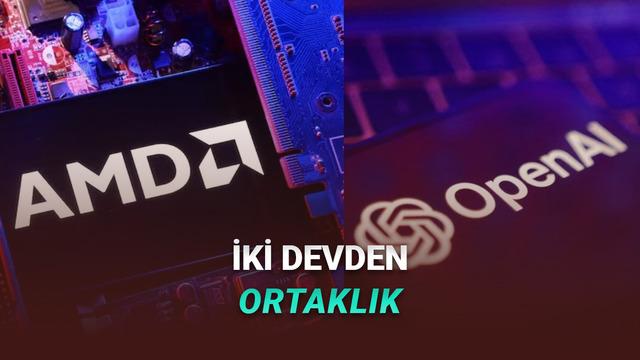  AMD ile OpenAI Ortaklık Açıkladı (OpenAI, AMD'nin Bir Kısmını Alabilir) 